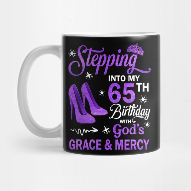 Stepping Into My 65th Birthday With God's Grace & Mercy Bday by MaxACarter